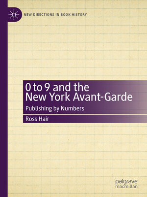 cover image of 0 to 9 and the New York Avant-Garde